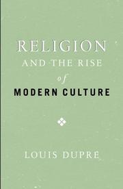 Cover of: Religion and the Rise of Modern Culture (ERASMUS INSTITUTE BO)