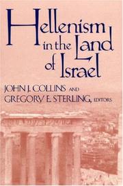 Cover of: Hellenism in the Land of Israel (Christianity and Judaism in Antiquity) by 