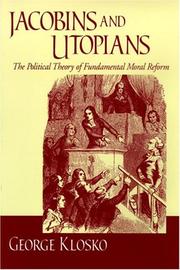 Cover of: Jacobins and Utopians | George Klosko