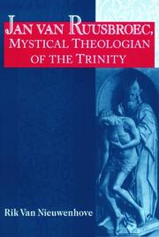 Cover of: Jan Van Ruusbroec, Mystical Theologian of the Trinity (Studies in Spirituality and Theology)