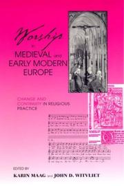 Cover of: Worship in Medieval and Early Modern Europe: Change and Continuity in Religious Practice
