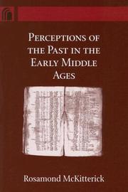 Cover of: Perceptions of the Past in the Early Middle Ages (Conway Lectures in Medieval Studies)