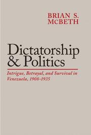 Cover of: Dictatorship and Politics by Brian S. McBeth