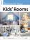 Cover of: Sunset Reinvent Your Kids' Rooms