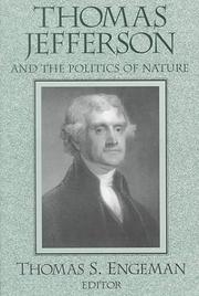 Cover of: Thomas Jefferson and the politics of nature