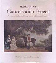 Cover of: Conversation pieces: a survey of the informal group portrait in Europe and America.