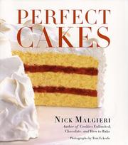 Cover of: Perfect Cakes by Nick Malgieri, Nick Malgieri