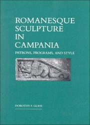 Cover of: Romanesque sculpture in Campania: patrons, programs, and style