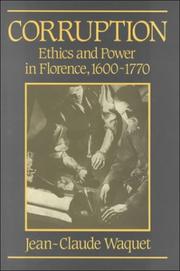 Cover of: Corruption: ethics and power in Florence, 1600-1770