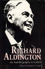 Cover of: Richard Aldington: an autobiography in letters
