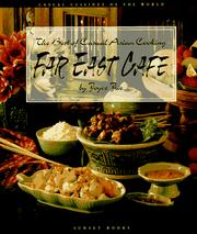 Cover of: Far East cafe: the best of casual Asian cooking