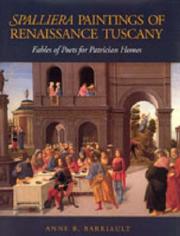 Cover of: Spalliera paintings of renaissance Tuscany: fables of poets for patrician homes