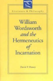 Cover of: William Wordsworth and the hermeneutics of incarnation