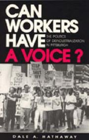 Cover of: Can workers have a voice? by Dale A. Hathaway