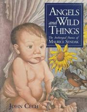 Cover of: Angels and Wild Things: The Archetypal Poetics of Maurice Sendak