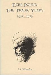 Cover of: Ezra Pound: the tragic years, 1925-1972