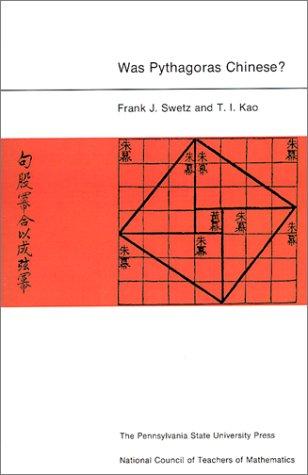 Was Pythagoras Chinese? by Frank Swetz
