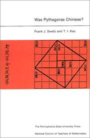 Cover of: Was Pythagoras Chinese?: An examination of right triangle theory in ancient China