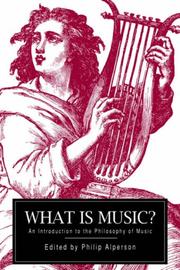 Cover of: What is music?: an introduction to the philosophy of music