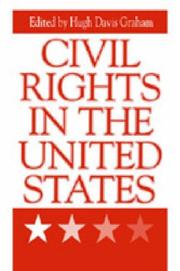 Cover of: Civil rights in the United States by edited by Hugh Davis Graham.