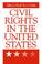 Cover of: Civil rights in the United States