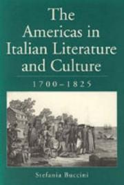 Cover of: The Americas in Italian literature and culture, 1700-1825