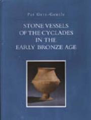Cover of: Stone vessels of the Cyclades in the early Bronze Age