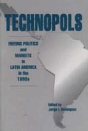 Cover of: Technopols by [edited by] Jorge I. Domínguez.