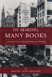 Of Making Many Books by Roger Burlingame