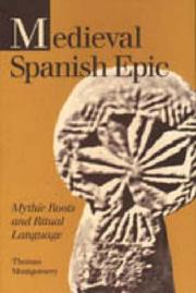 Medieval Spanish epic by Thomas Montgomery