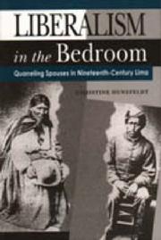 Liberalism in the Bedroom by Christine Hunefeldt