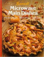 Cover of: Microwave main dishes by Joan Griffiths, Joan Griffiths