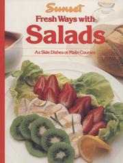 Cover of: Sunset Fresh Ways with Salads (As Side Dishes or Main Courses)