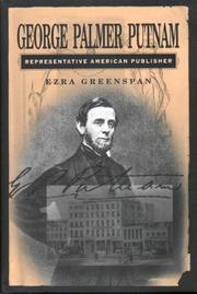 Cover of: George Palmer Putnam by Ezra Greenspan