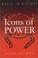 Cover of: Icons of Power