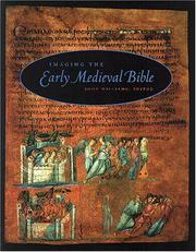 Imaging the early medieval Bible by John Williams
