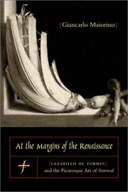 Cover of: At the margins of the Renaissance by Giancarlo Maiorino