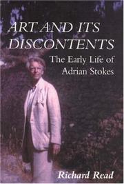 Cover of: Art and Its Discontents: The Early Life of Adrian Stokes