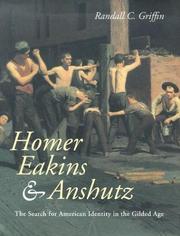 Cover of: Homer, Eakins, and Anshutz by Randall C. Griffin, Winslow Homer, Thomas Eakins, Thomas Pollock Anshutz