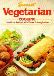 Cover of: Vegetarian Cooking by Sunset Books