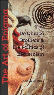 Cover of: The Art of Enigma: The De Chirico Brothers & the Politics of Modernism (New Modernisms Series)