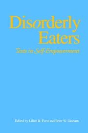 Cover of: Disorderly Eaters by Lilian R. Furst, Peter W. Graham