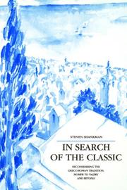 Cover of: In Search Of The Classic by Steven Shankman