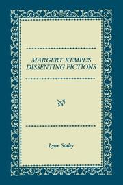 Cover of: Margery Kempe's Dissenting Fictions by Lynn Staley