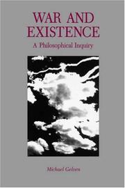 Cover of: War and Existence: A Philosophical Inquiry