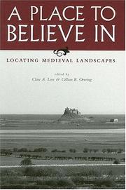 Cover of: A Place to Believe in: Locating Medieval Landscapes