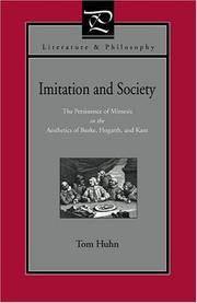 Cover of: Imitation And Society: The Persistence of Mimesis in the Aesthetics of Burke, Hogarth, And Kant (Literature and Philosophy)