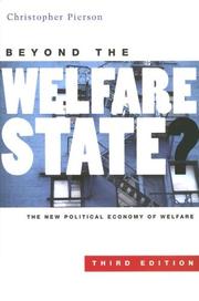 Cover of: Beyond the Welfare State? by Christopher Pierson, Christopher Pierson