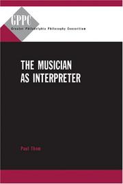 Cover of: The Musician As Interpreter (Greater Philadelphia Philosophy Consortium)
