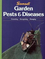 Cover of: Garden pests & diseases by Sunset Books